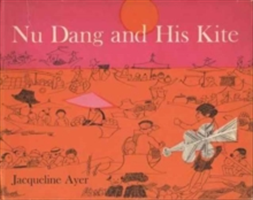 Nu Dang and His Kite |