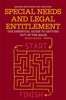 Special Needs and Legal Entitlement, Second Edition | Melinda Nettleton, John Friel