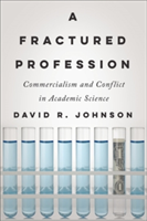A Fractured Profession | David R. Johnson