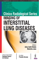Clinico Radiological Series: Imaging of Interstitial Lung Diseases | Manisha Jana