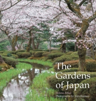 The Gardens of Japan | Helena Attlee