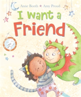 I Want a Friend | Anne Booth