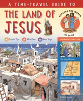 A Time-Travel Guide to the Land of Jesus | Peter Martin