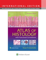 Atlas of Histology with Functional Correlations | Victor P. Eroschenko