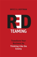 Red Teaming | Bryce G. Hoffman