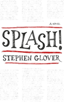 Splash! | Stephen Glover