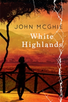 White Highlands | John McGhie