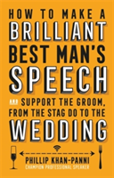 How To Make a Brilliant Best Man\'s Speech | Phillip Khan-Panni