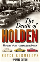 The Death of Holden | Royce Kurmelovs