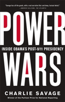 Power Wars | Charlie Savage