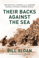 Their Backs against the Sea | Bill Sloan