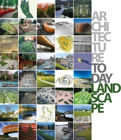 Architecture Today: Landscape |