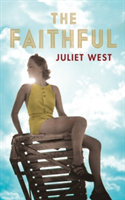 The Faithful | Juliet West