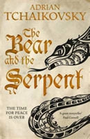 The Bear and the Serpent | Adrian Tchaikovsky
