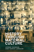 History Through Material Culture | Dr. Leonie Hannan, Sarah Longair