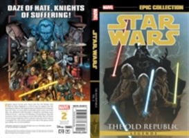Star Wars Legends Epic Collection: The Old Republic Vol. 2 | John Jackson Miller