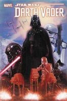 Star Wars: Darth Vader By Kieron Gillen & Salvador Larroca Omnibus | Kieron Gillen