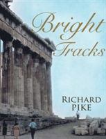 Bright Tracks | Richard Pike