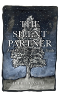 The Silent Partner | Juliet Castle