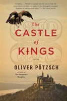 The Castle of Kings | Oliver Potzsch, Anthea Bell