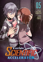 A Certain Scientific Accelerator | Kazuma Kamachi