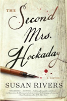 The Second Mrs. Hockaday | Susan Rivers