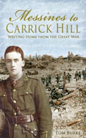 Messines to Carrick Hill | Thomas Burke
