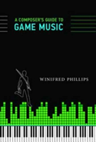A Composer\'s Guide to Game Music | Winifred (Video game composer) Phillips