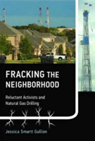 Fracking the Neighborhood | Texas Woman\'s University) Jessica Smartt (Assistant Professor Gullion