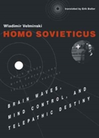 Homo Sovieticus | Wladimir Velminski