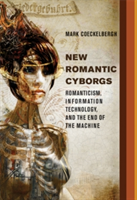 New Romantic Cyborgs | De Montfort University) Mark (Professor Coeckelbergh