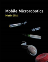 Mobile Microrobotics | Max Planck Institute for Intelligent Systems) Metin (Director Sitti