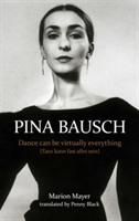 Pina Bausch | Marion Meyer