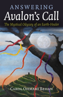 Answering Avalon\'s Call | Carol Ohmart Behan
