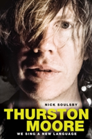 Thurston Moore | Nick Soulsby