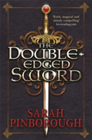 The Double-Edged Sword | Sarah Pinborough