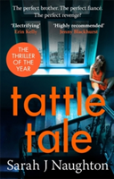 Tattletale | Sarah J. Naughton