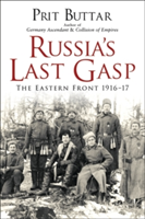 Russia\'s Last Gasp | Prit Buttar