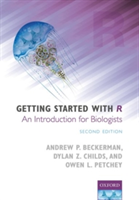 Getting Started with R | University of Sheffield) Andrew P. (Department of Animal and Plant Science Beckerman, University of Sheffield) Dylan Z. (Department of Animal and Plant Science Childs, University of Zurich) Owen L. (Department of Evolutionary Bio