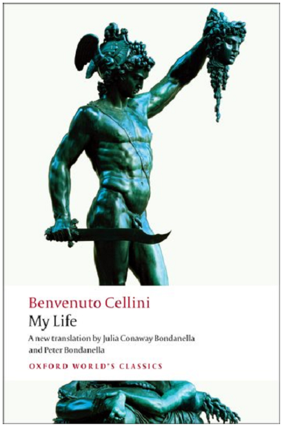 My Life | Benvenuto Cellini