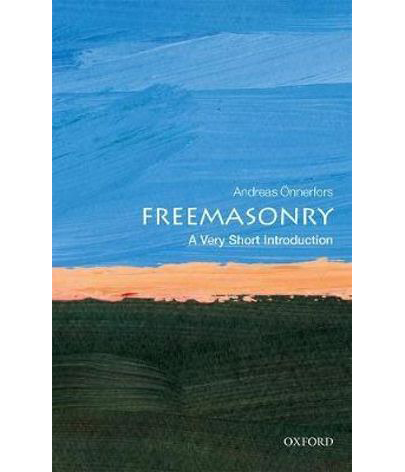 Freemasonry: A Very Short Introduction | Andreas Onnerfors