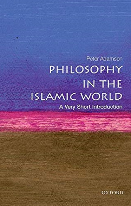 Philosophy in the Islamic World | Peter Adamson