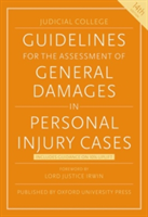Guidelines for the Assessment of General Damages in Personal Injury Cases | Judicial College