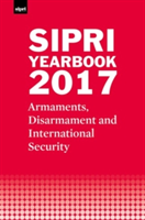 SIPRI Yearbook 2017 | Stockholm International Peace Research Institute