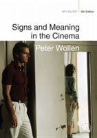 Signs and Meaning in the Cinema | Peter Wollen