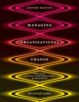 Managing Organizational Change | Muayyad Jabri