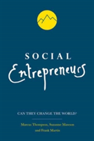 Social Entrepreneurs | Frank Martin, Marcus Thompson, Suzanne Mawson