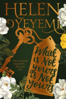 What Is Not Yours Is Not Yours | Helen Oyeyemi