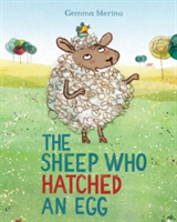 The Sheep Who Hatched an Egg | Gemma Merino