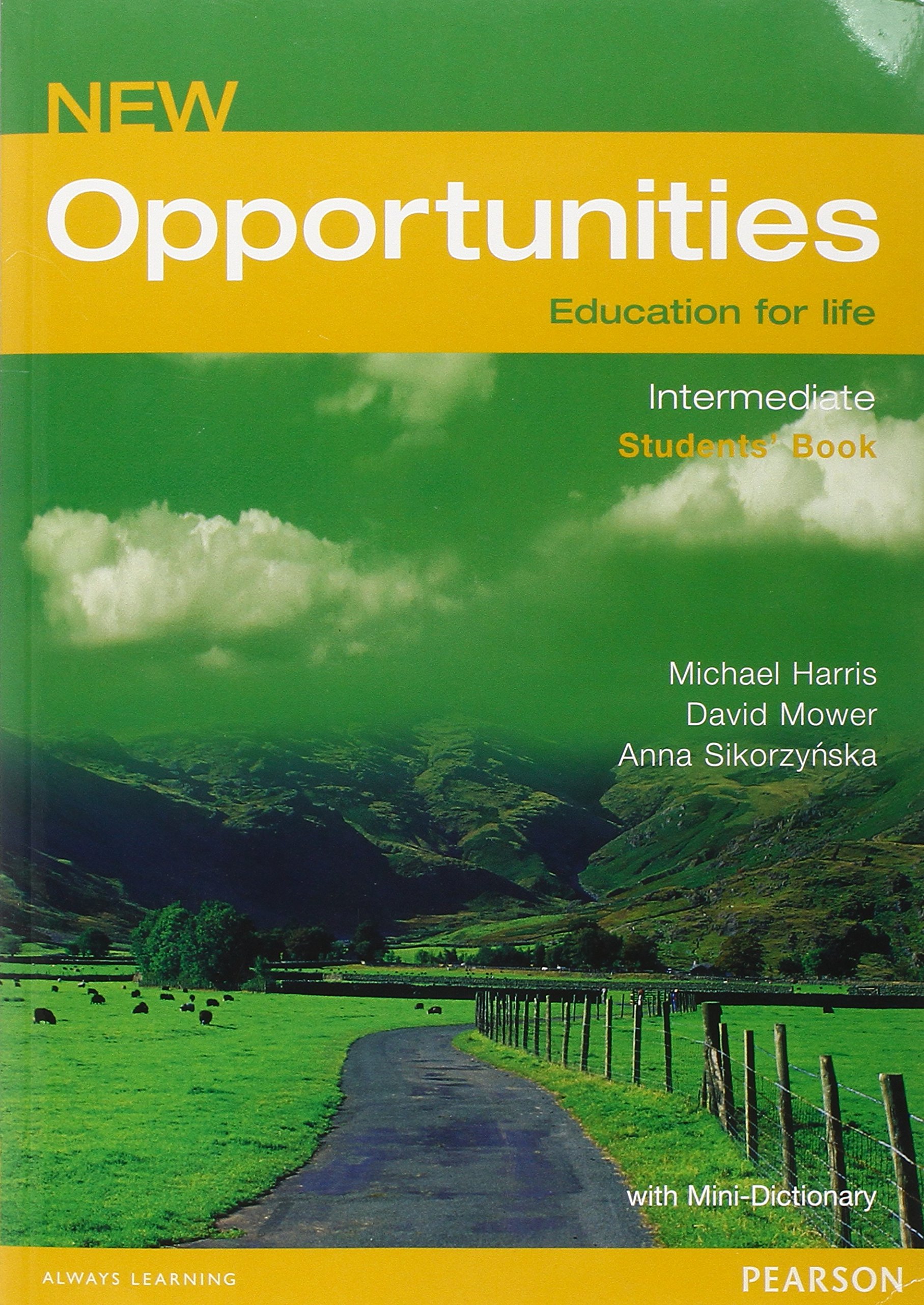 Opportunities Global Intermediate Students\' Book NE | David Mower, Michael Harris, Anna Sikorzynska